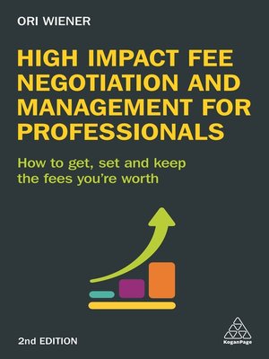 cover image of High Impact Fee Negotiation and Management for Professionals